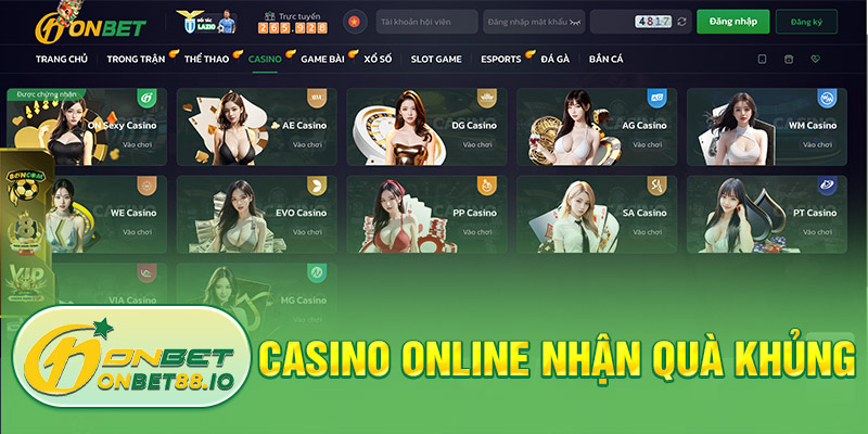 Casino Online nhận ngay quà khủng